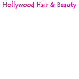Hollywood Hair and Beauty - Sydney Hairdressers